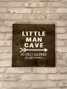 Little Man Cave