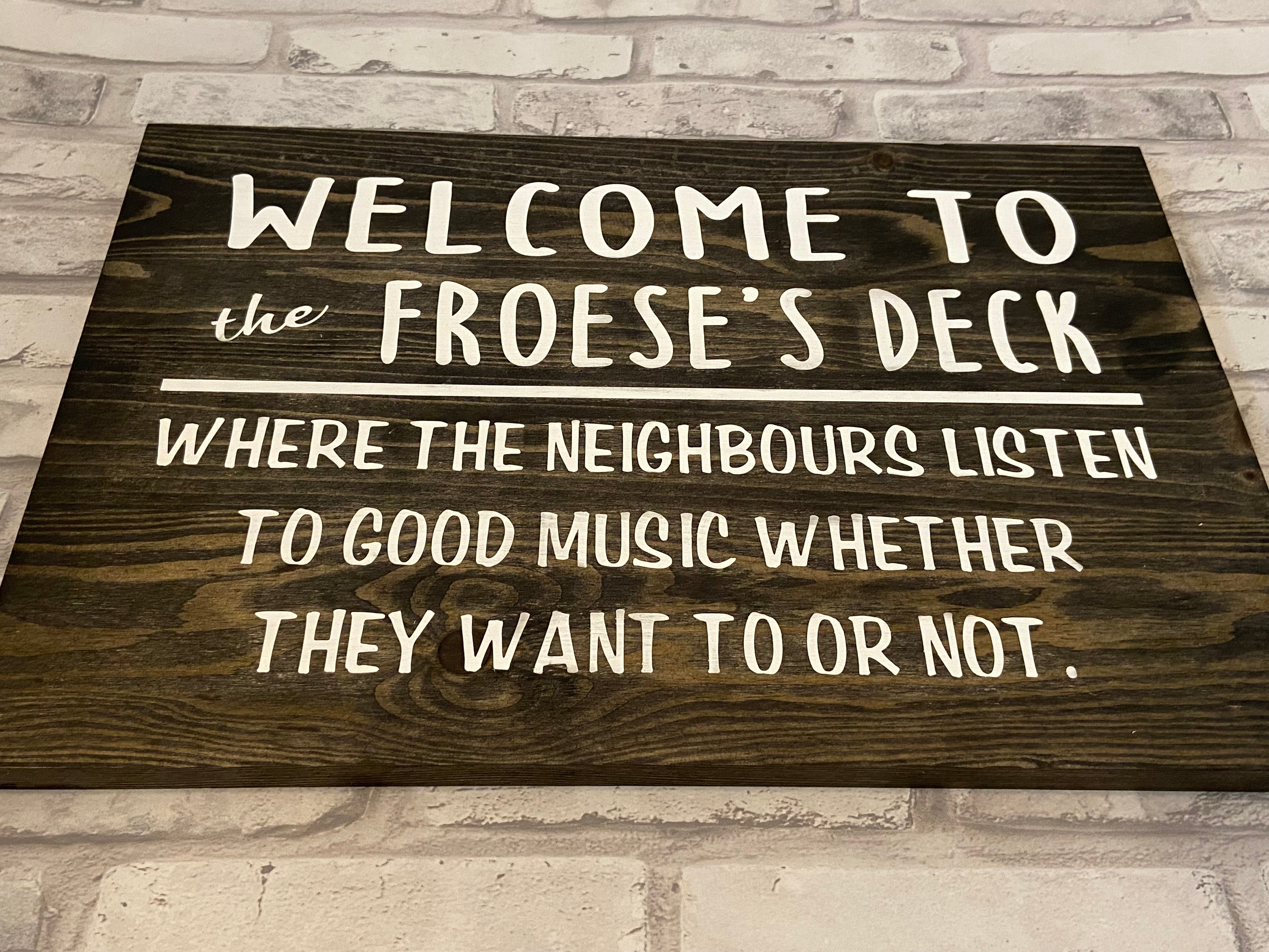 Custom Deck Sign