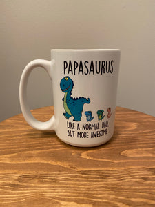 15oz Papasaurus Mug