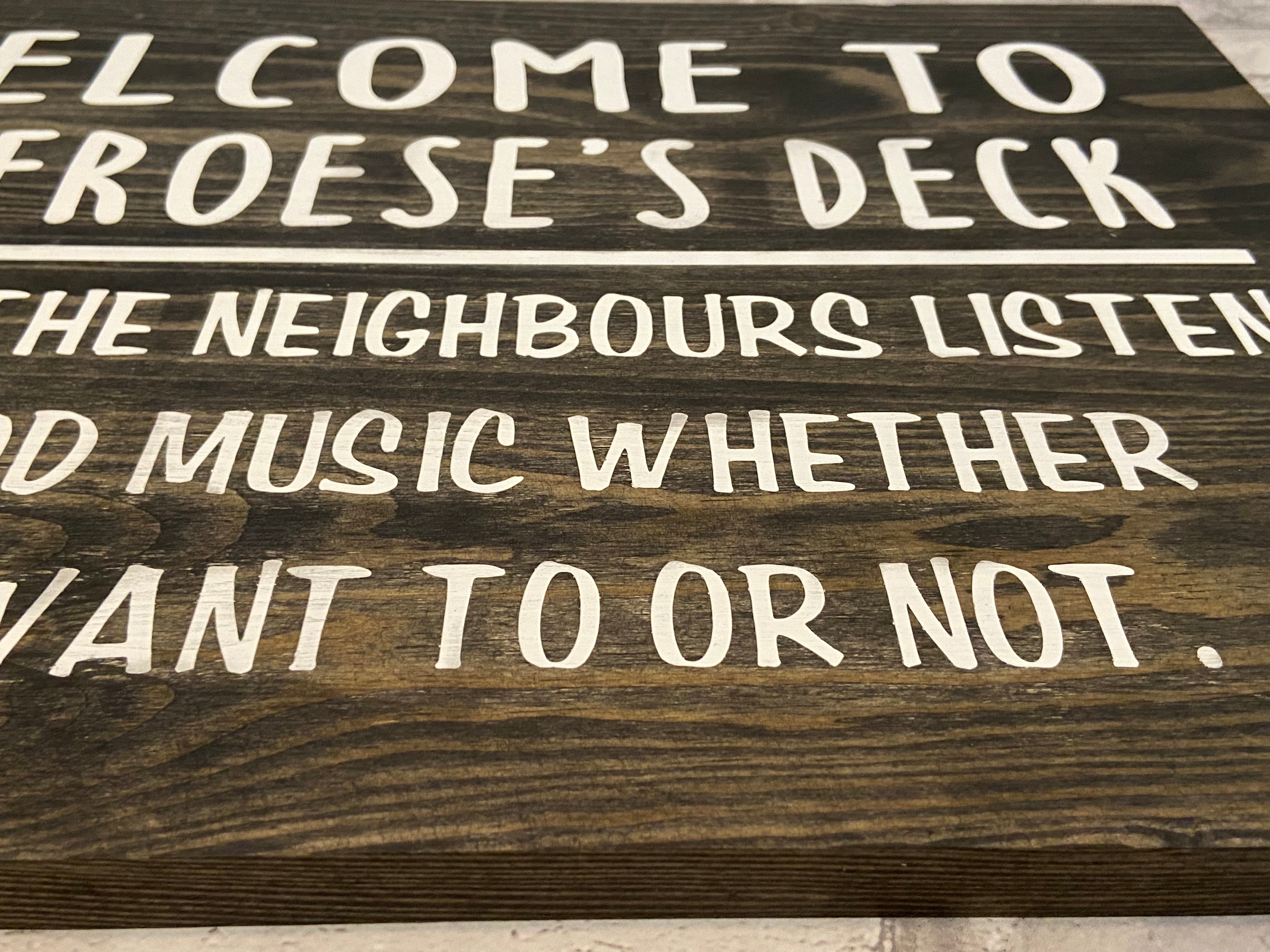 Custom Deck Sign