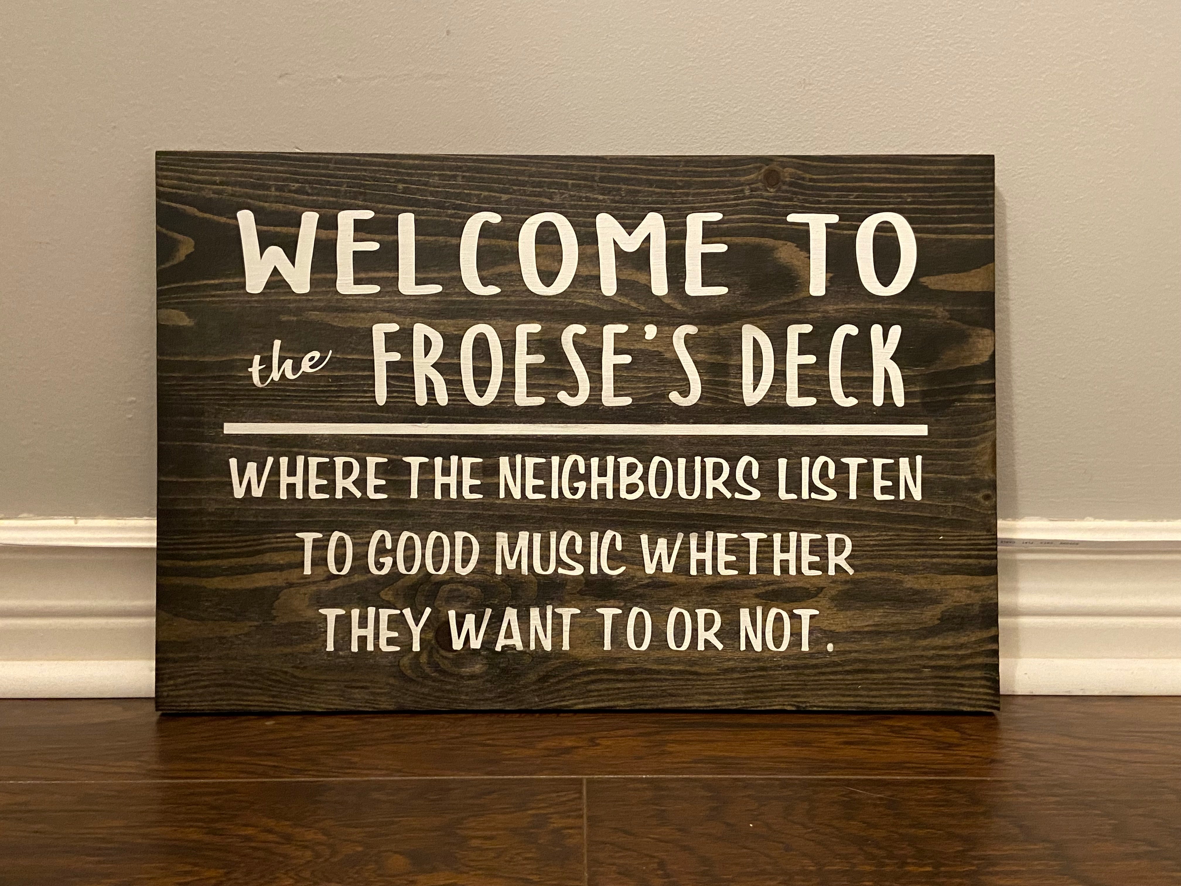 Custom Deck Sign