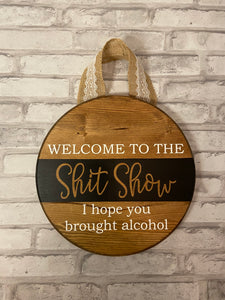 Welcome to the Shit Show