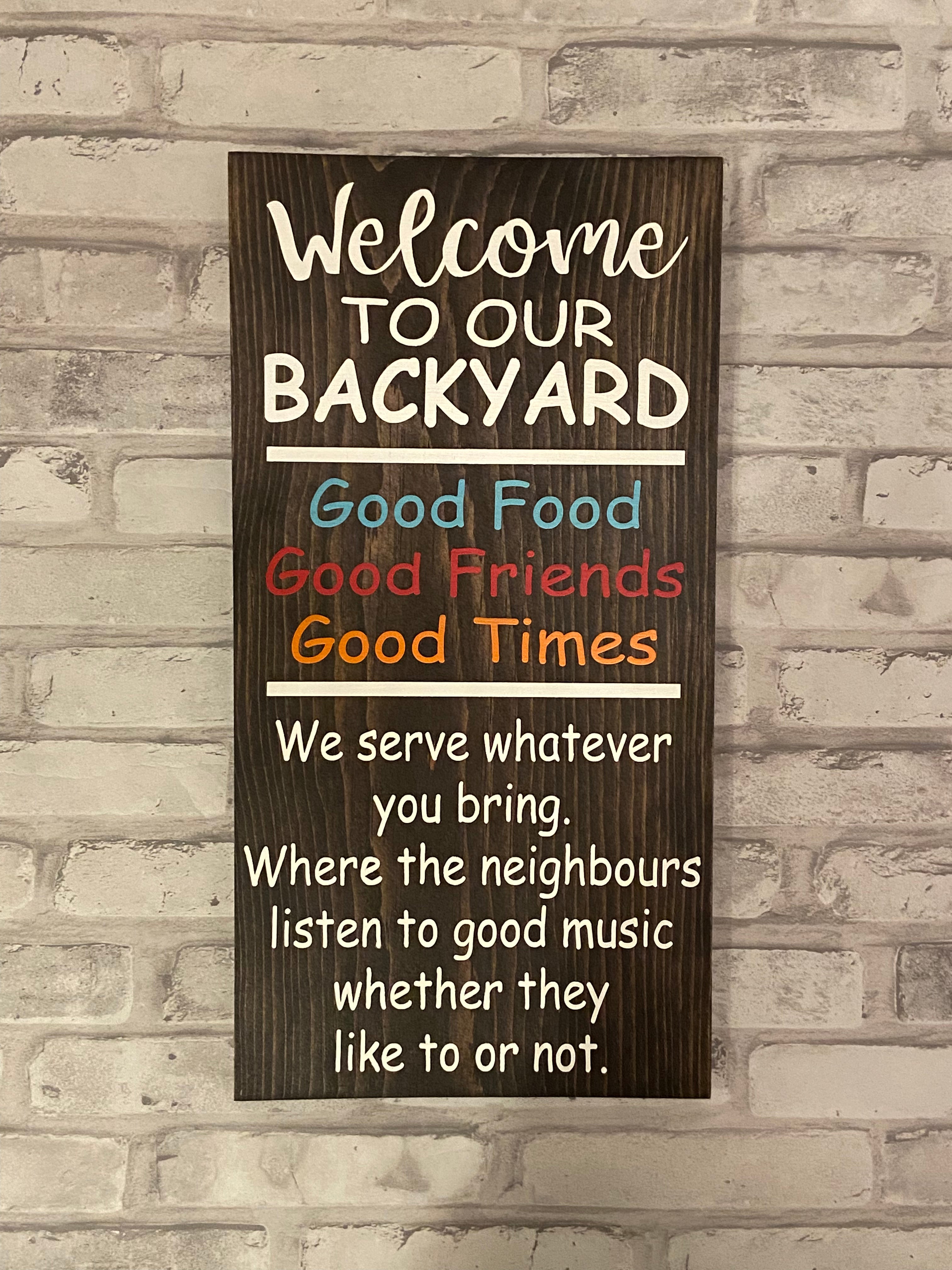 Backyard/Deck Sign