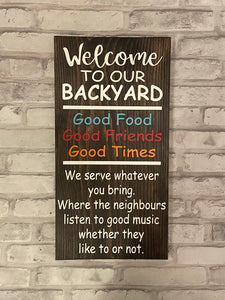 Backyard/Deck Sign