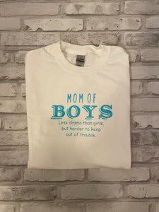 Mom of Boys Shirt