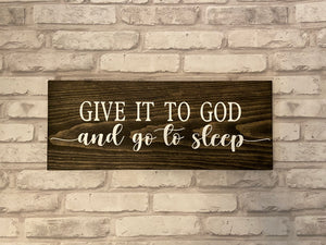 Give it to God